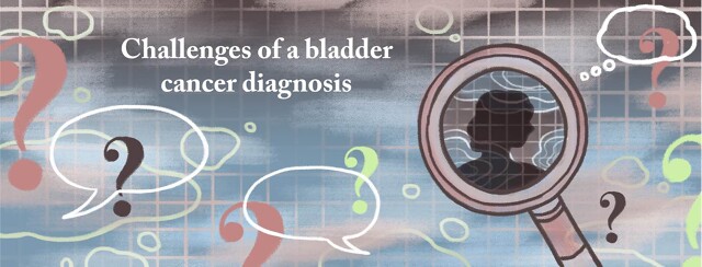 Dealing with a Bladder Cancer Diagnosis: Our Biggest Challenges image